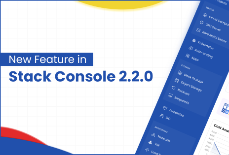 Stack Console Version 2.2.0: Unleashing New Features for Apache CloudStack